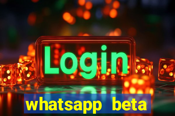 whatsapp beta mirror apk